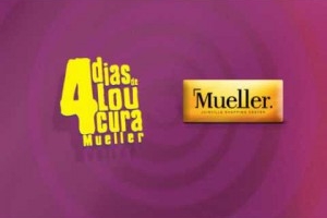 4 Dias de Loucura Mueller em Dobro