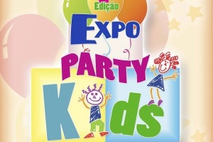 Vem aí a segunda edição da Expo Party Kids!